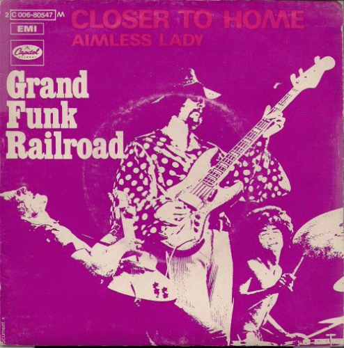 Grand Funk Railroad : Closer to Home - Aimless Lady